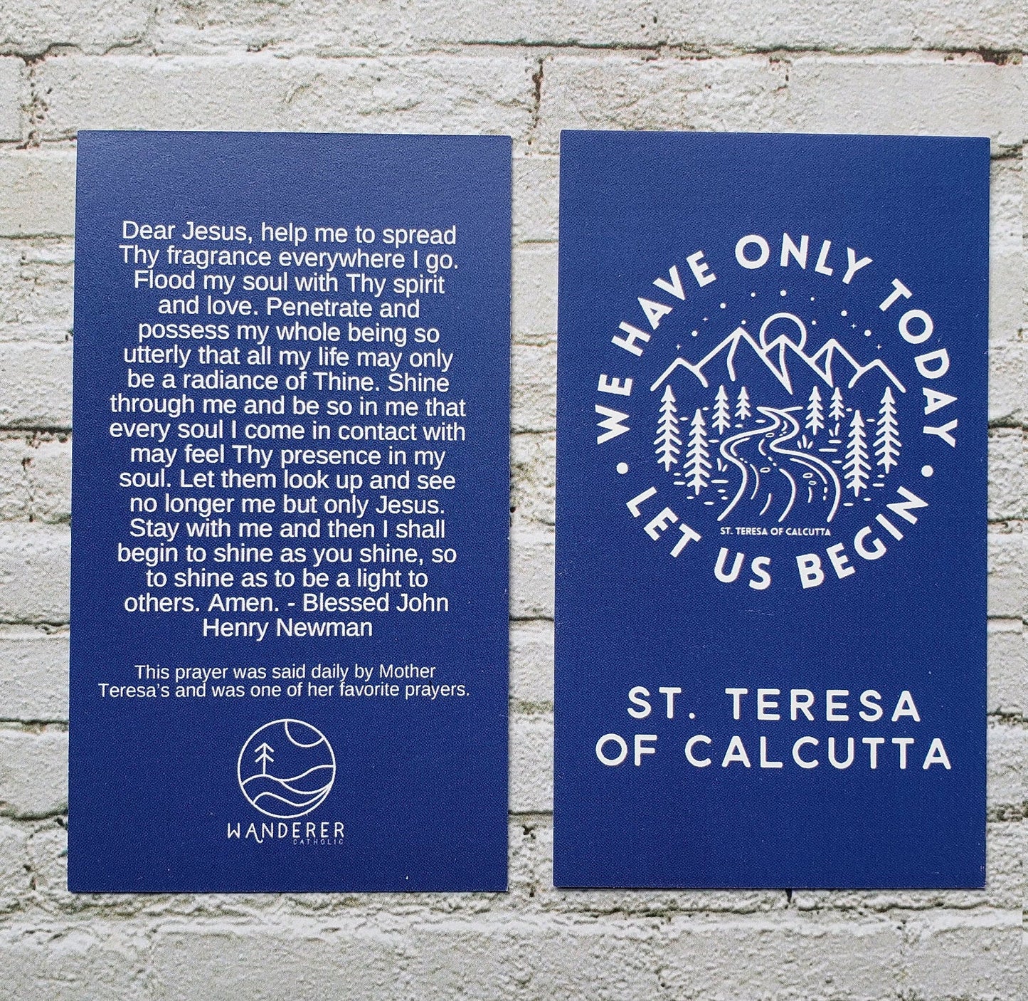 Mother Teresa We Have Only Today Prayer Card front and back