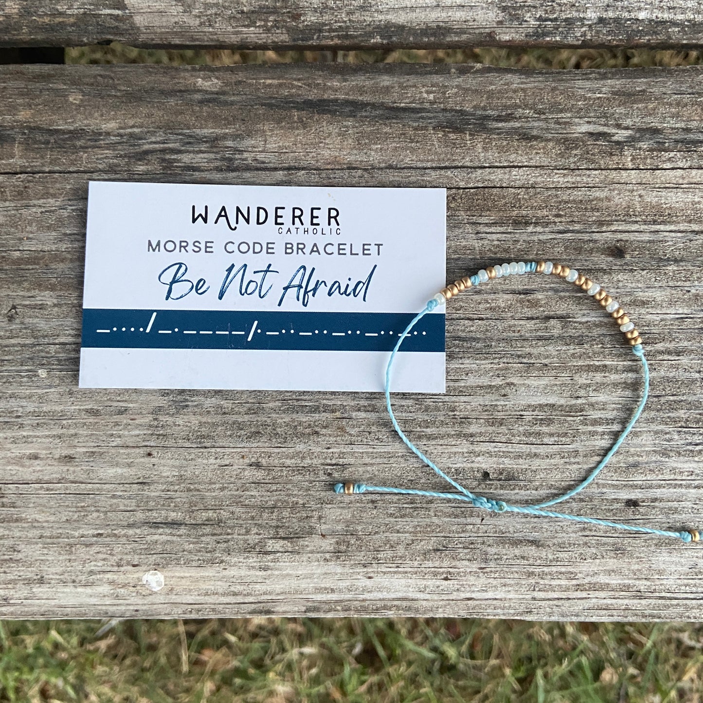 Be Not Afraid Morse Code Bracelet