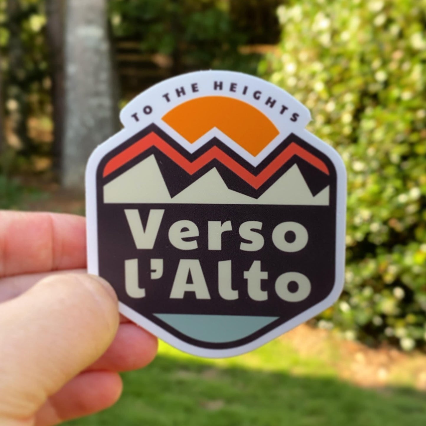 To the Heights Verso l'Alto die cut sticker “Al piedi del monte”