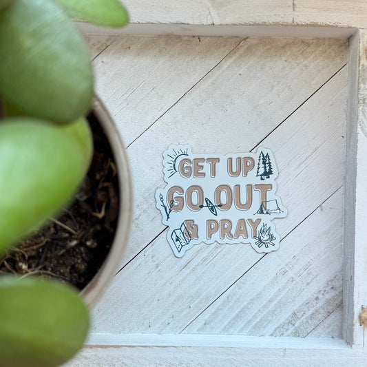 Get Up Go Out & Pray Magnet