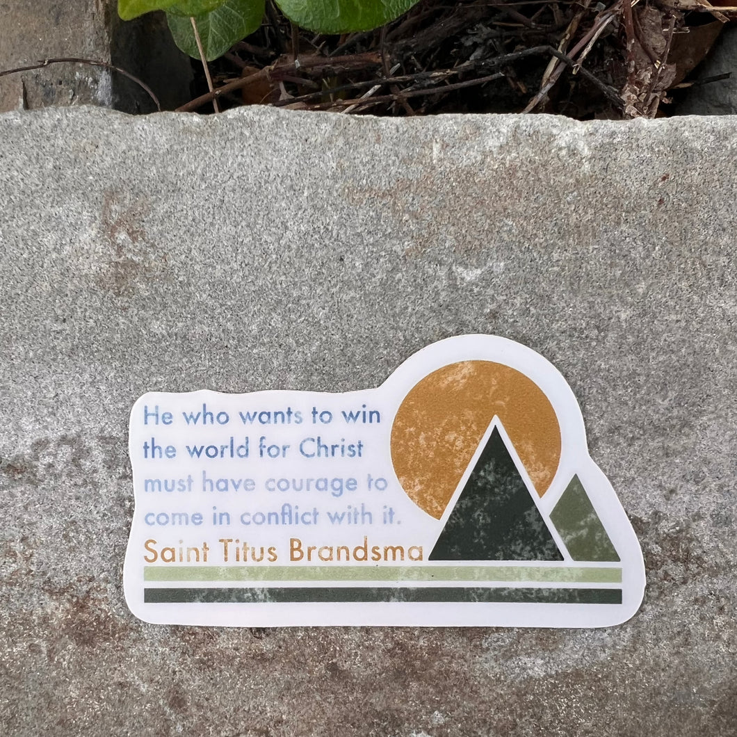 Win the World for Christ - Saint Titus Brandsma Sticker